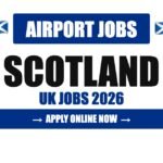 Airport Ground Staff Jobs Jobs in Scotland, UK 2026 – Visa Sponsorship, Salary & Apply