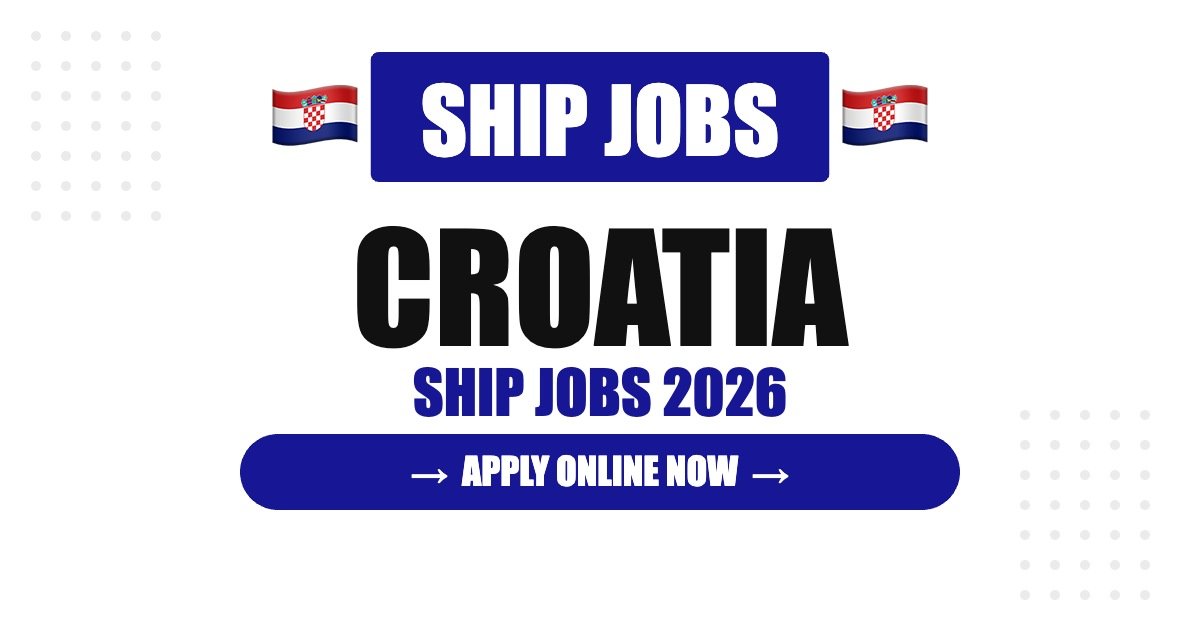 Ship Jobs in Slovenia 2026 – Seafarer & Cruise Ship Careers | Salary & How to Apply