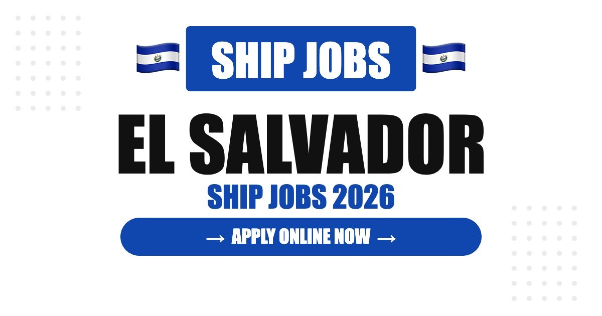 Ship Jobs in Belize 2026 – Seafarer & Cruise Ship Careers | Salary & How to Apply