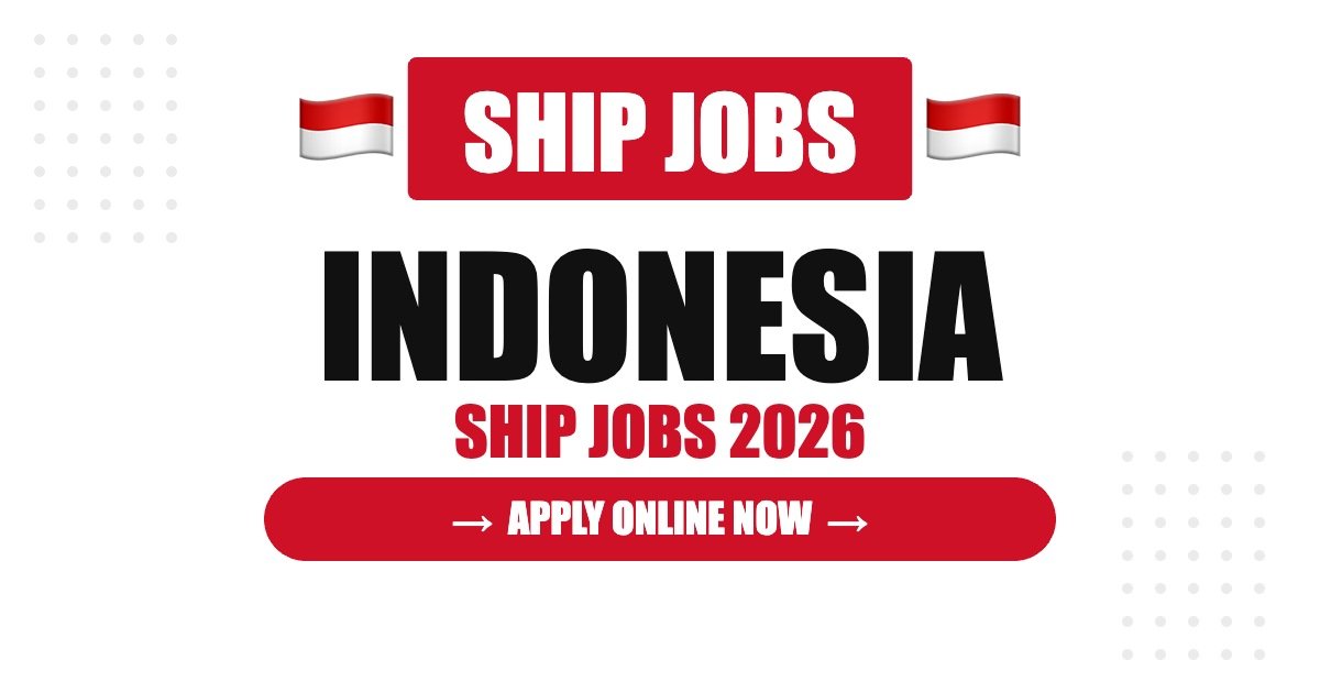 Ship Jobs in Brunei 2026 – Seafarer & Cruise Ship Careers | Salary & How to Apply
