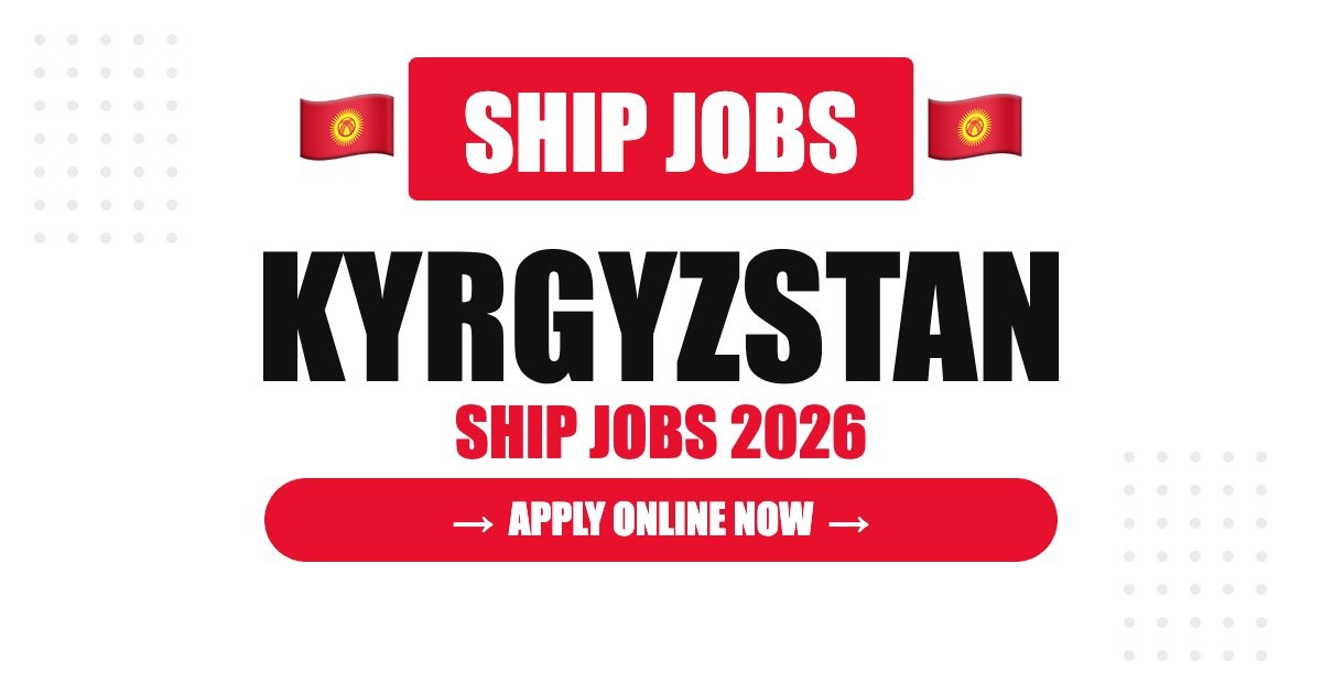 Ship Jobs in Turkmenistan 2026 – Seafarer & Cruise Ship Careers | Salary & How to Apply