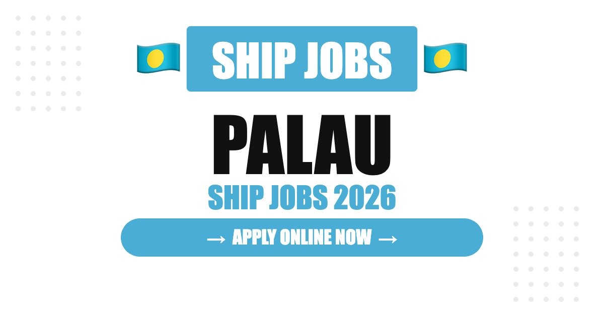 Ship Jobs in Micronesia 2026 – Seafarer & Cruise Ship Careers | Salary & How to Apply