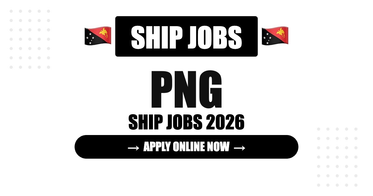 Ship Jobs in Samoa 2026 – Seafarer & Cruise Ship Careers | Salary & How to Apply